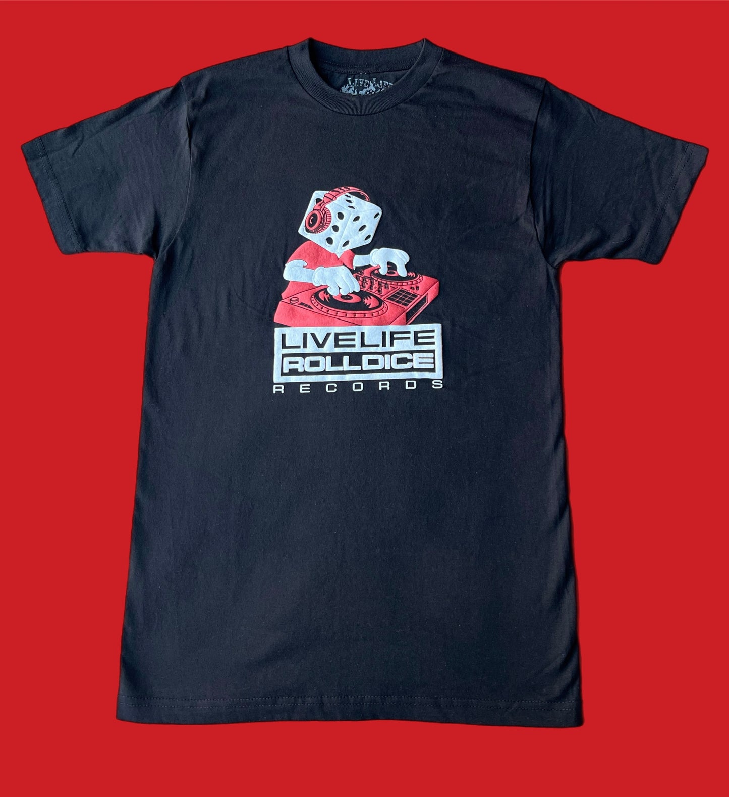 Live Life Roll Dice Records T-Shirt